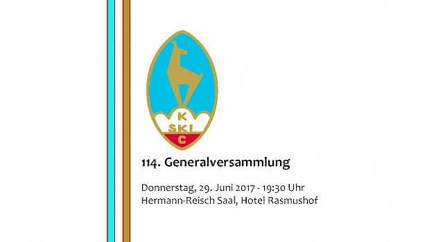 114. Ordentliche Generalversammlung des Kitzbüheler Ski Club (K.S.C)